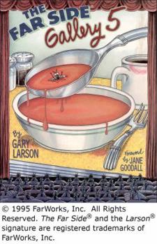 The Far Side® Gallery 5 - Book #5 of the Far Side Gallery Anthologies