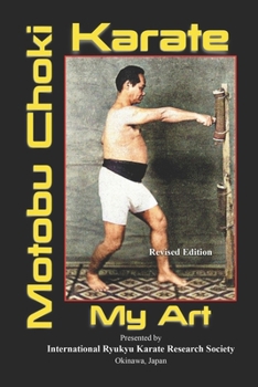 Paperback Karate My Art by Motobu Choki: Watashi No Karate-Jutsu Book