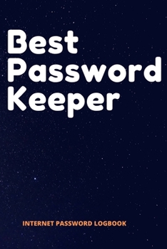 Paperback best password keeper: website and password logbook: password journal - wtf is my password book - internet address & password logbook Book