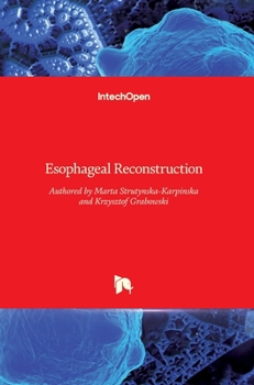 Hardcover Esophageal Reconstruction Book