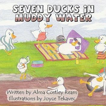 Paperback Seven Ducks in Muddy Water Book
