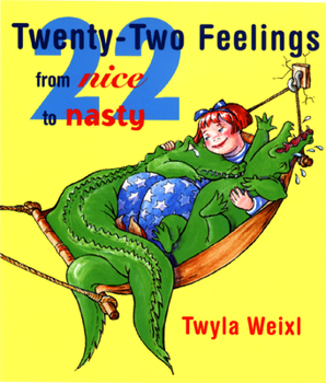 Paperback Twenty-Two Feelings From Nice to Nasty Book