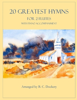Paperback 20 Greatest Hymns for 2 Flutes with Piano Accompaniment Book