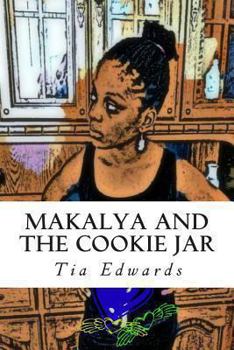 Paperback Makalya and the Cookie Jar Book