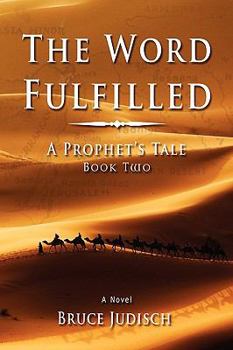 Paperback The Word Fulfilled Book