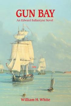 Paperback Gun Bay: An Edward Ballantyne Novel Book