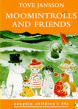 Paperback Moomintrolls and Friends Book