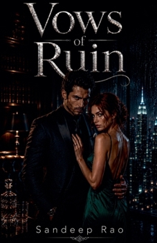 Vows of Ruin: A Dark Billionaire Revenge Romance (The Consortium Vows)