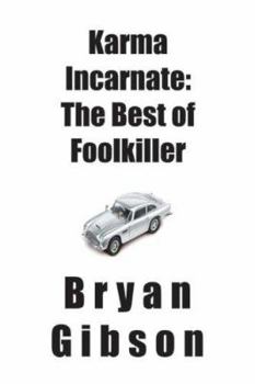 Paperback Karma Incarnate: The Best of Foolkiller Book