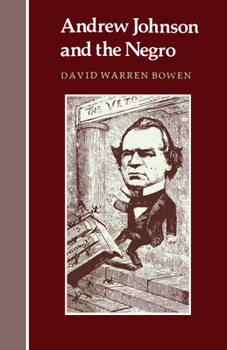 Paperback Andrew Johnson and the Negro Book