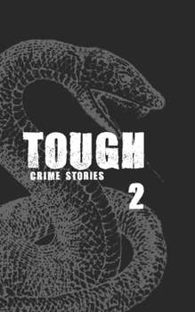 Paperback Tough 2: Crime Stories Book