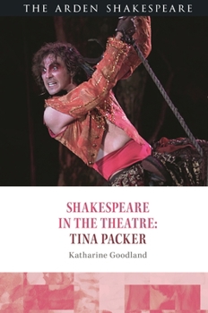 Paperback Shakespeare in the Theatre: Tina Packer Book