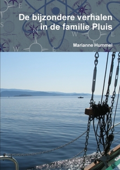 Paperback De bijzondere verhalen in de familie Pluis [Dutch] Book