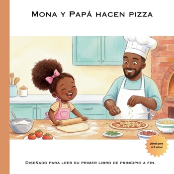 Paperback Mona y Papá Hacen Pizza (Spanish Edition) [Spanish] Book