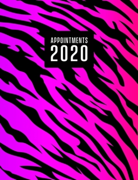 Appointment Book 2020: Tiger print cover appointment book for 2020. With Month to Month Calendar - Daily / Hourly appointments with 15 min increments.