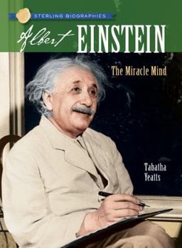 Paperback Sterling Biographies(r) Albert Einstein: The Miracle Mind Book