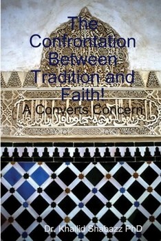 Paperback The Confrontation Between Tradition and Faith. Book