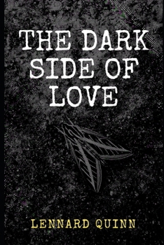 Paperback The Dark Side of Love: Poems Book