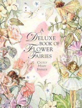 Hardcover A Deluxe Book of Flower Fairies Book