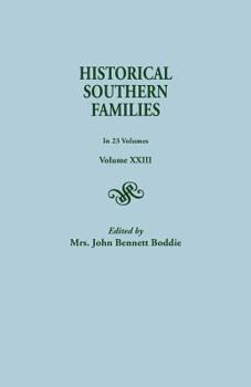 Paperback Historical Southern Families. in 23 Volumes. Volume XXIII Book