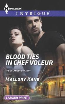 Mass Market Paperback Blood Ties in Chef Voleur [Large Print] Book