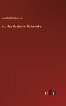 Hardcover Aus den Staaten der Barbaresken [German] Book