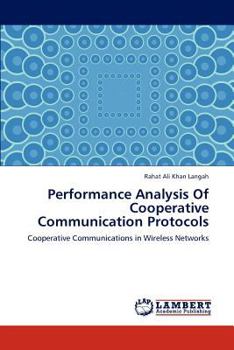 Paperback Performance Analysis Of Cooperative Communication Protocols Book