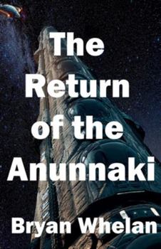 Paperback The Return of the Anunnaki Book