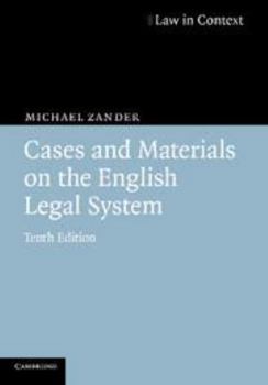 Cases and Materials on the English Legal System (Law in Context Series) - Book  of the Law in Context
