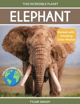 Paperback Elephant: Fascinating Animal Facts for Kids Book