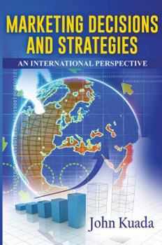 Paperback Marketing Decisions and Strategies: An International Perspective Book