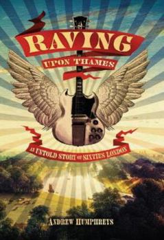 Hardcover Raving Upon Thames Book