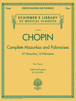 Paperback Complete Mazurkas and Polonaises: Schirmer Library of Classics Volume 2064 Book