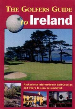 Paperback The Golfers Guide to Ireland Book