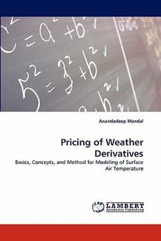 Paperback Pricing of Weather Derivatives Book