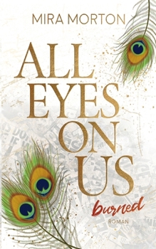 Paperback All eyes on us - Burned [German] Book
