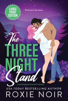 Paperback The Three Night Stand (Large Print) [Large Print] Book