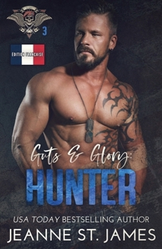 Guts & Glory: Hunter: Édition française (In the Shadows Security (Édition française)) (French Edition)