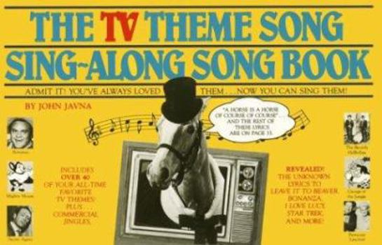 Paperback The TV Theme Song Sing-Along Songbook Book