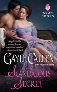 Every scandalous secret - Book #3 of the Scandalous Lady