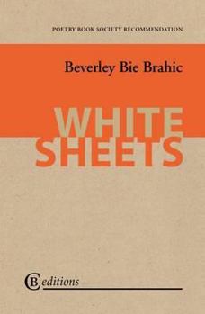 Paperback White Sheets. Beverley Bie Brahic Book