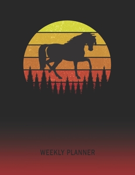 Weekly Planner: Horse Polo | 2020 - 2021 | Plan Weeks for 1 Year | Retro Vintage Sunset Cover | January 20 - December 20 | Planning Organizer Writing ... | Plan Days, Set Goals & Get Stuff Done