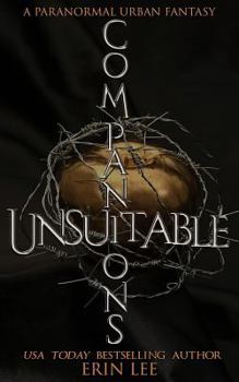 Paperback Unsuitable Companions: A dark paranormal romance Book
