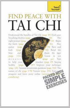 Paperback Find Peace with Tai Chi Book
