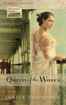 Queen of the Waves - Book  of the American Tapestries