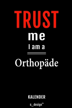 Kalender für Orthopäden / Orthopäde / Orthopädin: Wochen-Planer 2020 / Tagebuch / Journal für das ganze Jahr: Platz für Notizen, Planung / Planungen / Planer, Erinnerungen und Sprüche (German Edition)