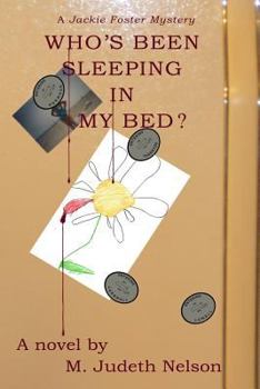 Paperback Who's Been Sleeping in My Bed? Book