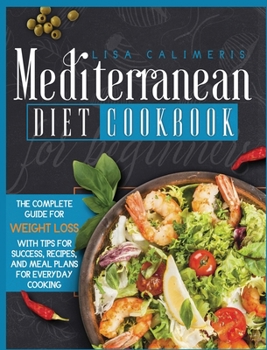 Hardcover Mediterranean Diet Cookbook for Beginners Book