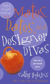 Mass Market Paperback Mates, Dates, and Designer Divas Book
