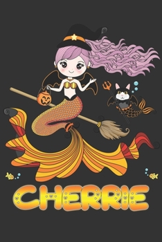Cherrie: Cherrie Halloween Beautiful Mermaid Witch Want To Create An Emotional Moment For Cherrie?, Show Cherrie You Care With This Personal Custom Gift With Cherrie's Very Own Planner Calendar Notebo